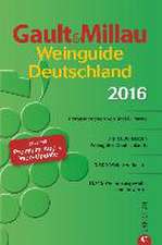 Gault & Millau WeinGuide Deutschland 2016