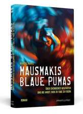 Mausmakis blaue Pumas