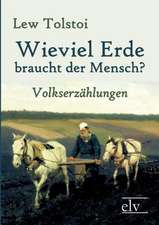 Wieviel Erde braucht der Mensch?