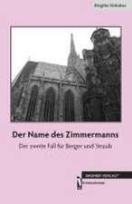 Der Name des Zimmermanns