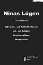 Ninas Lügen