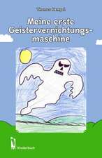 Meine erste Geistervernichtungsmaschine