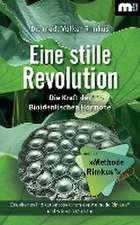 Eine stille Revolution