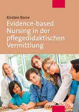 Evidence-based Nursing in der pflegedidaktischen Vermittlung