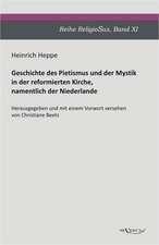 Geschichte Des Pietismus Und Der Mystik in Der Reformierten Kirche, Namentlich Der Niederlande: Mathematiker, Physiker Und Hydrogeograph. Eine Autobiographie