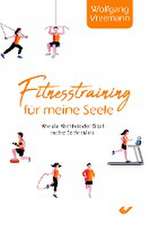 fitness für die Seele