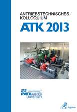 Antriebstechnisches Kolloquium ATK 2013