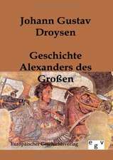 Geschichte Alexanders des Großen