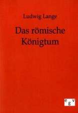 Das römische Königtum