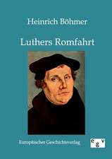 Luthers Romfahrt