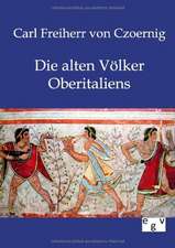 Die alten Völker Oberitaliens