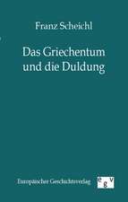 Das Griechentum und die Duldung