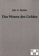 Das Wesen des Geldes