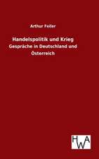 Handelspolitik Und Krieg: Ein Lehrbuch Von 1922. Fur Studierende Und Konstrukteure