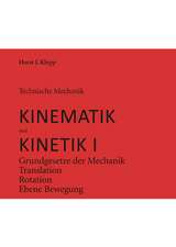 Technische Mechanik, Kinematik und Kinetik 1