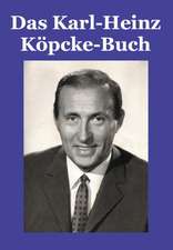 Das Karl-Heinz Köpcke-Buch