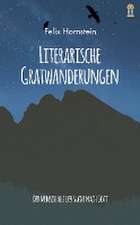 Literarische Gratwanderungen