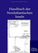 Handbuch der Nordatlantischen Inseln