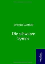 Die schwarze Spinne