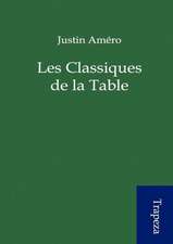 Les Classiques de la Table