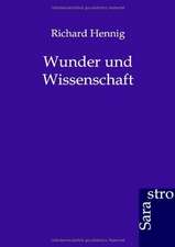 Wunder und Wissenschaft