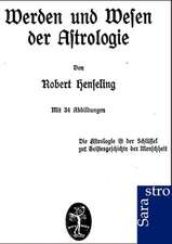 Werden und Wesen der Astrologie