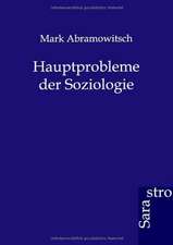 Hauptprobleme der Soziologie