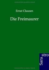 Die Freimaurer