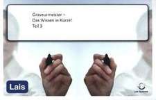 Graveurmeister - Das Wissen in Kürze