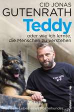 Teddy oder wie ich lernte, die Menschen zu verstehen