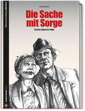 Die Sache mit Sorge