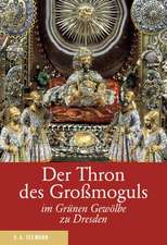 Der Thron des Großmoguls im Grünen Gewölbe zu Dresden