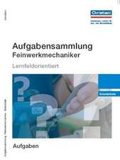 Aufgabensammlung Feinwerkmechaniker