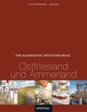 Eine kulinarische Entdeckungsreise Ostfriesland und Ammerland