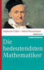 Die bedeutendsten Mathematiker