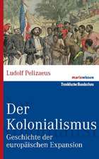 Der Kolonialismus