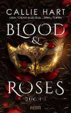 Blood & Roses - Buch 1