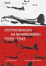 Ostthüringen im Bombenkrieg 1939-1945