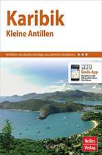 Nelles Guide Karibik: Kleine Antillen