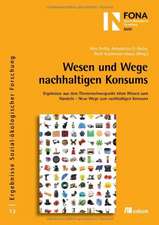 Wesen und Wege nachhaltigen Konsums