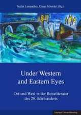 Under Western and Eastern Eyes