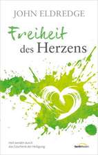 Freiheit des Herzens