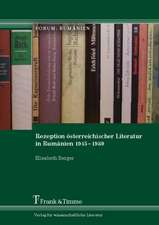 Rezeption österreichischer Literatur in Rumänien 1945¿1989