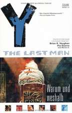 Y: The last Man 10: Warum und Weshalb