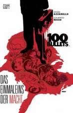 100 Bullets 11. Das Einmaleins der Macht