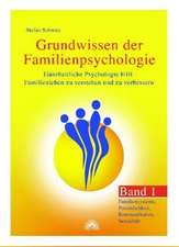 Grundwissen der Familienpsychologie