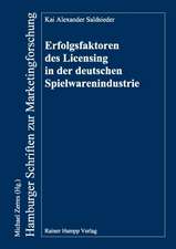 Erfolgsfaktoren des Licensing in der deutschen Spielwarenindustrie