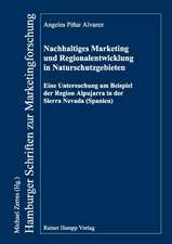 Nachhaltiges Marketing und Regionalentwicklung in Naturschutzgebieten