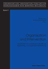 Organisation und Intervention