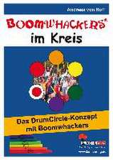 Boomwhackers im Kreis Das DrumCircle-Konzept mit Boomwhackers